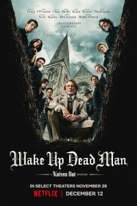 Достать ножи: Проснись, мертвец / Wake Up Dead Man (2025)