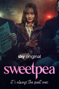 Дорогуша / Sweetpea (2024)